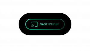 Cast Iphone